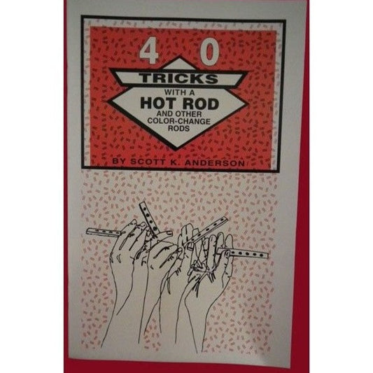 40 Tricks with a Hot Rod (Paperback)