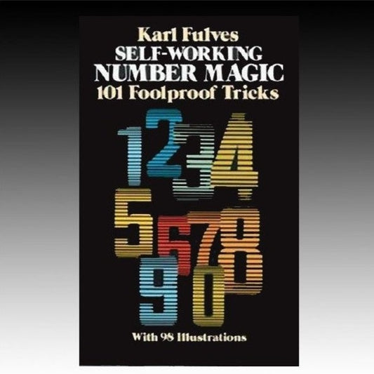 Self Working Number Magic by Karl Fulves (Paperback)