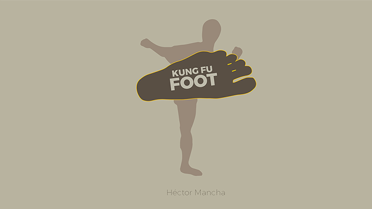 Kung Fu Foot (Gimmick and Online Instructions)