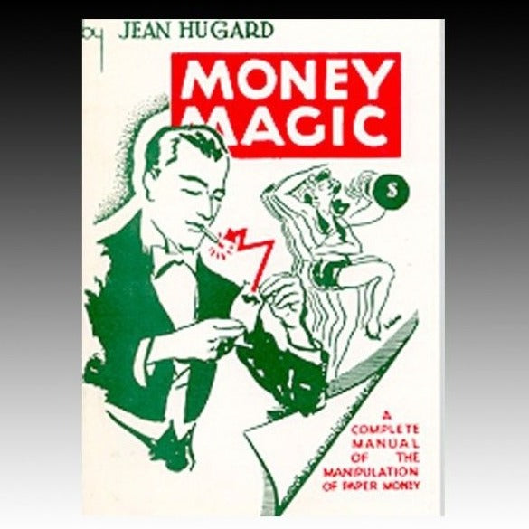 Money Magic by Jean Hugard (Paperback)