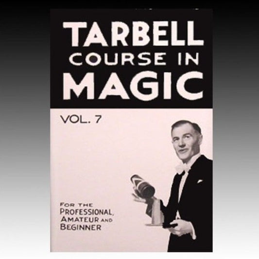 Tarbell Course in Magic Volume 7 (Hardback)